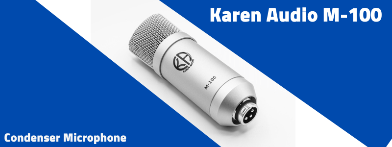 میکروفون کارن آدیو Karen Audio M-100 - خرید میکروفون استودیویی - میکروفون کارن آدیو - میکروفون Karen Audio - کارن آدیو M-100 - میکرفن استودیویی - میکروفون استودیویی ارزان - فروشگاه اینترنتی فراصوت